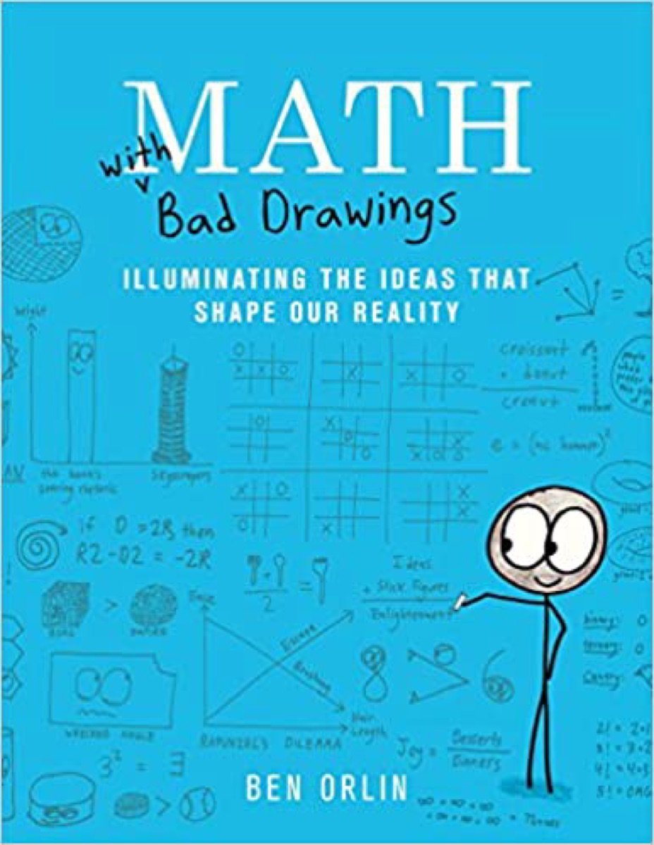 Math with Bad Drawings: Illuminating the Ideas That Shape Our Reality cover